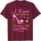 A Queen Was Born on October 30, 30th Birthday T-Shirt - T-Shirt | Maroon