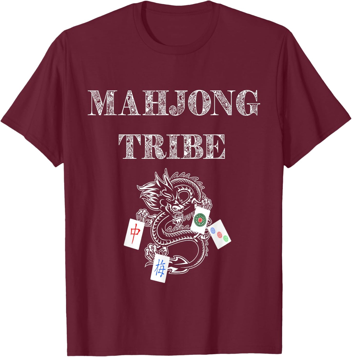 Mahjong Tribe Mah Jongg Tiles Squad Ma Jiang Crew Group T-Shirt - T-Shirt | Maroon