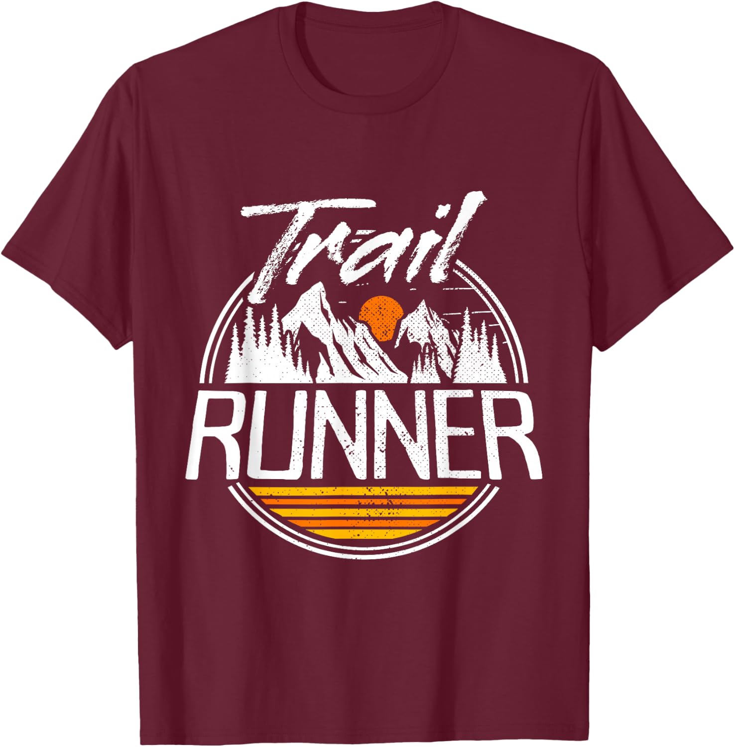 Trail Running Ultra Run Adventure Hiking Fell Trail Runner T-Shirt - T-Shirt | Maroon
