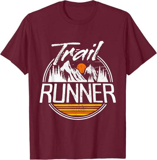 Trail Running Ultra Run Adventure Hiking Fell Trail Runner T-Shirt - T-Shirt | Maroon