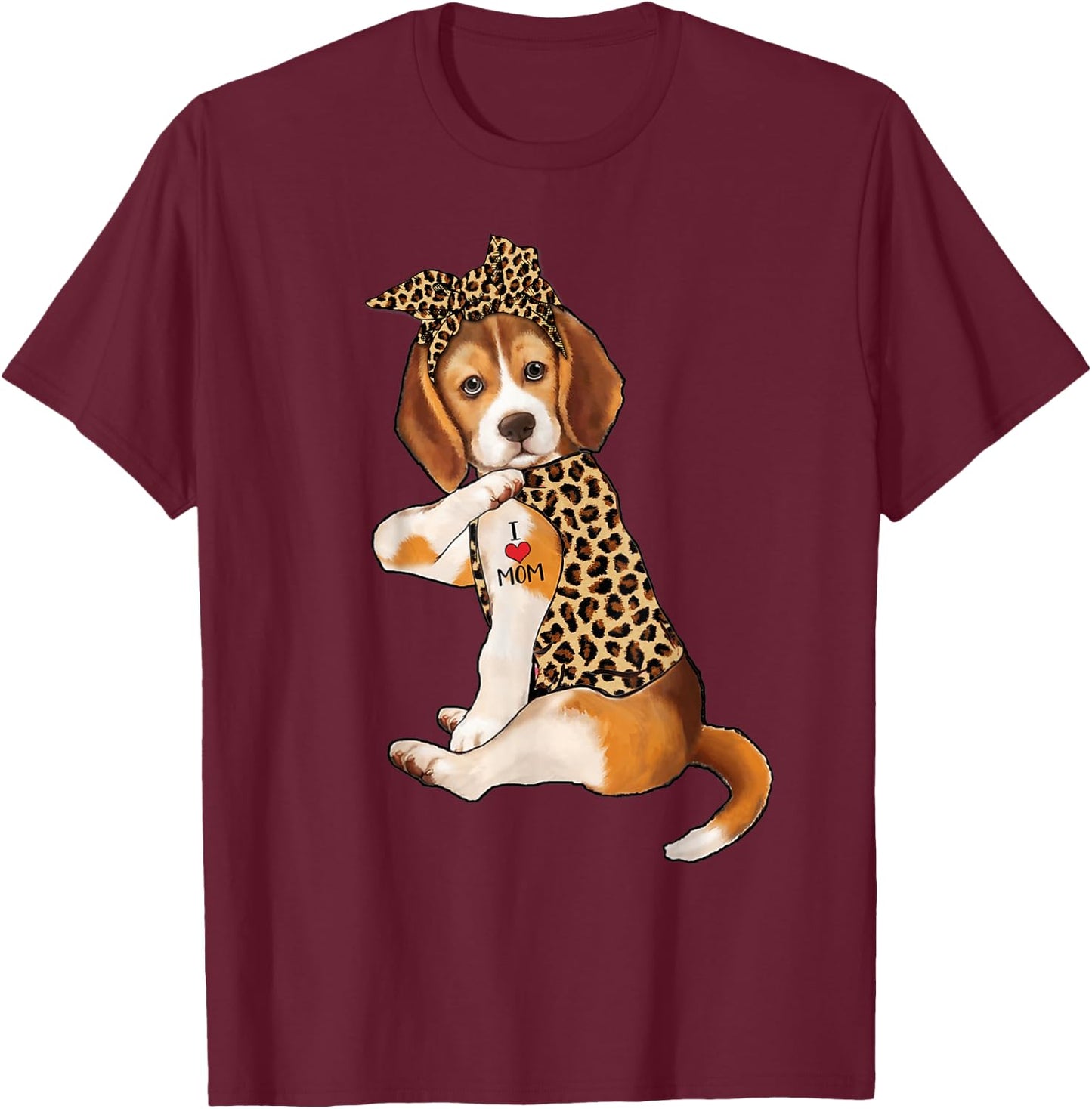 Beagle Dog Lover I Love Mom Tattoo Leopard Mothers Day T-Shirt - T-Shirt | Maroon