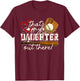 That's My Daughter Out There Baseball Matching Family T-Shirt - T-Shirt | Maroon