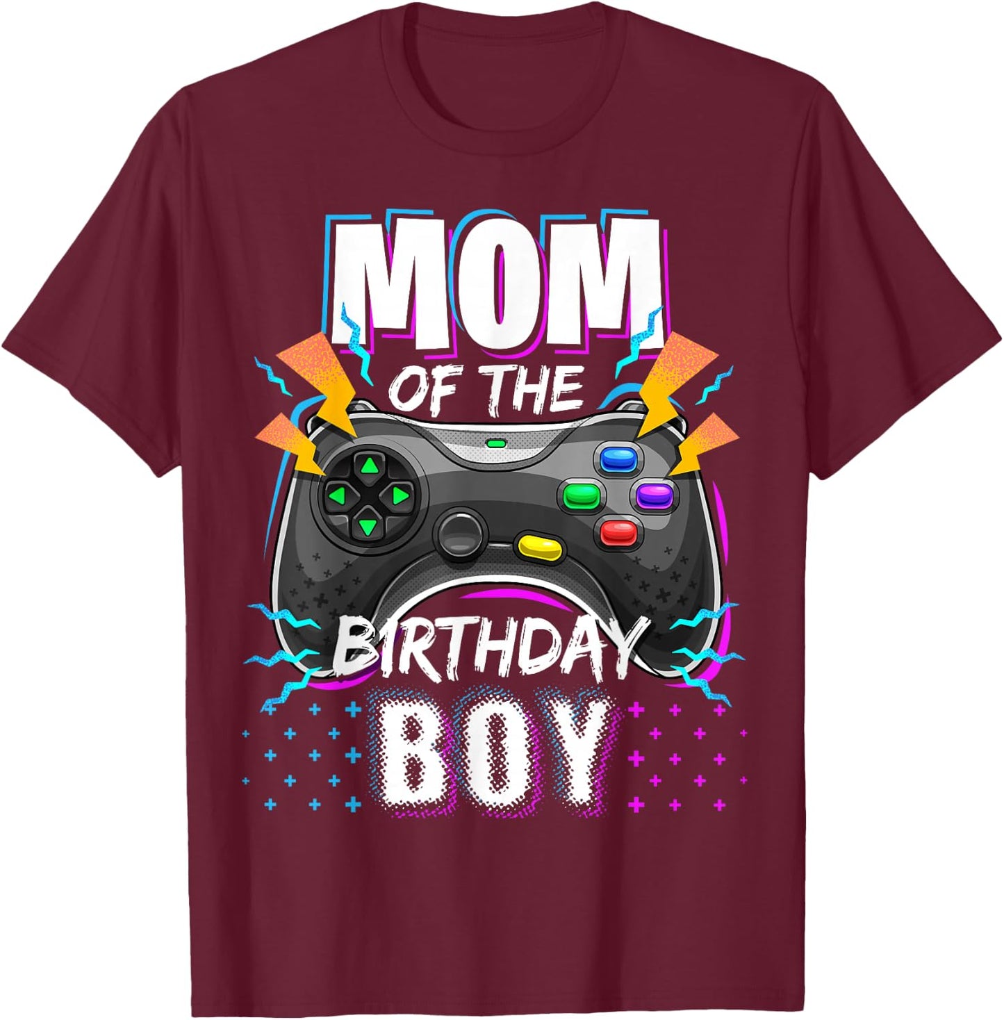 Mom of the Birthday Boy Matching Video Gamer Birthday Party T-Shirt - T-Shirt | Maroon