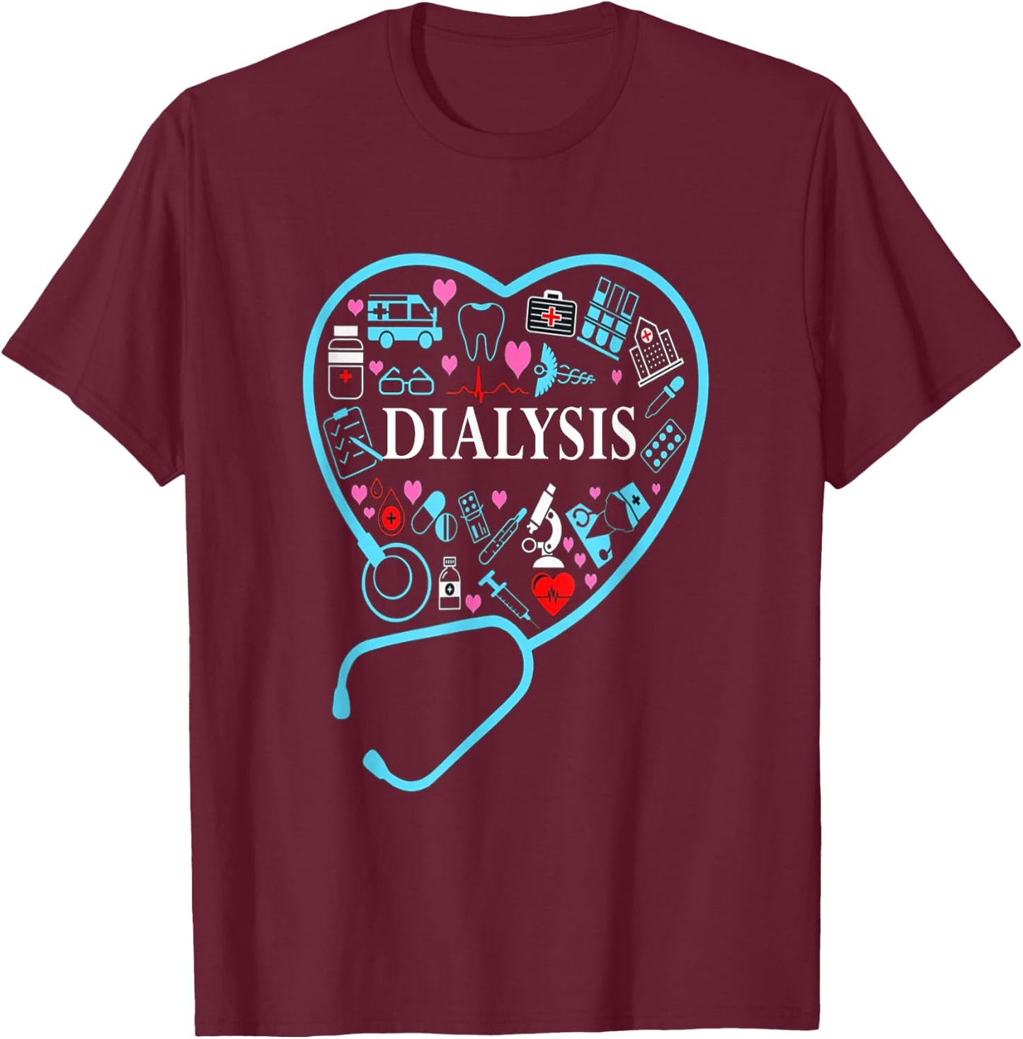 Dialysis Technician Nephrology Tech T-Shirt - T-Shirt | Maroon