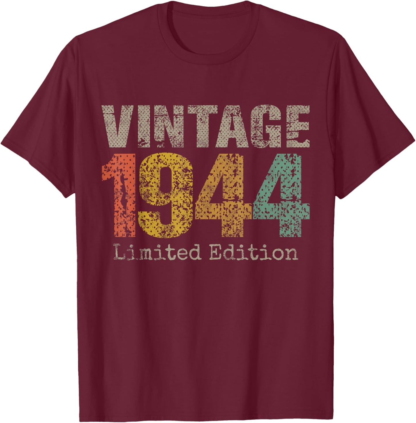 Vintage 1944 Limited Edition 81st Birthday Gifts 81 Year Old T-Shirt - T-Shirt | Maroon
