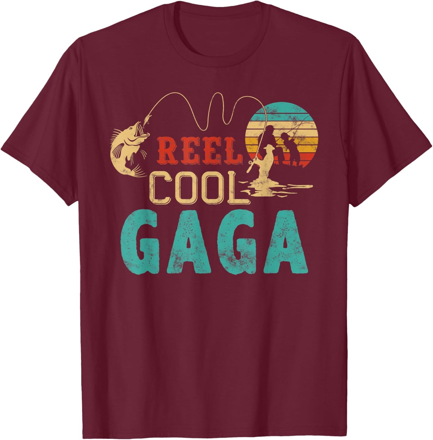 Fishing Reel Cool Gaga Father’s Day Gift Fisherman Gaga T-Shirt - T-Shirt | Maroon