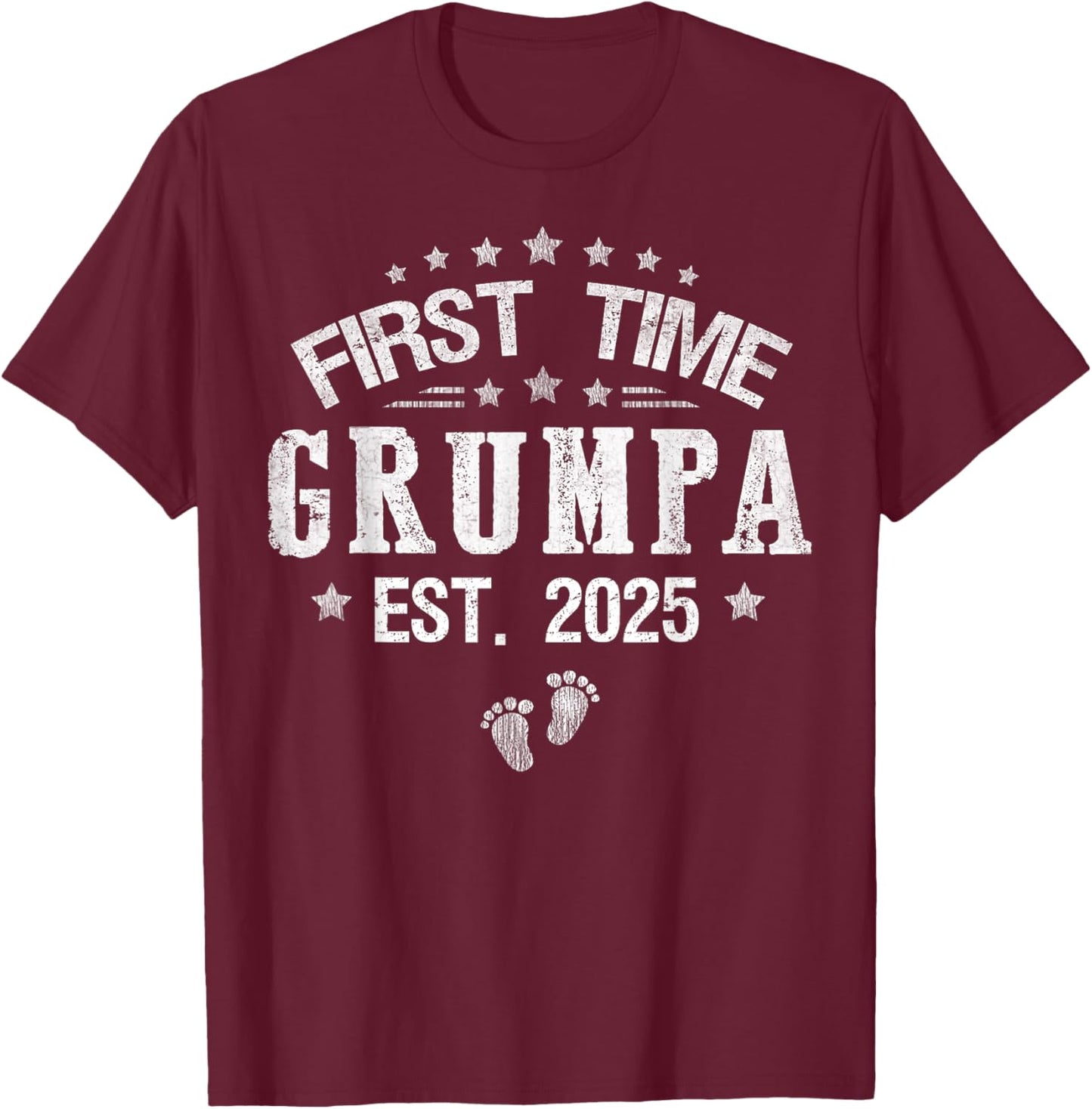 First time Grumpa est.2025 Father's Day Promoted To Grumpa T-Shirt - T-Shirt | Maroon