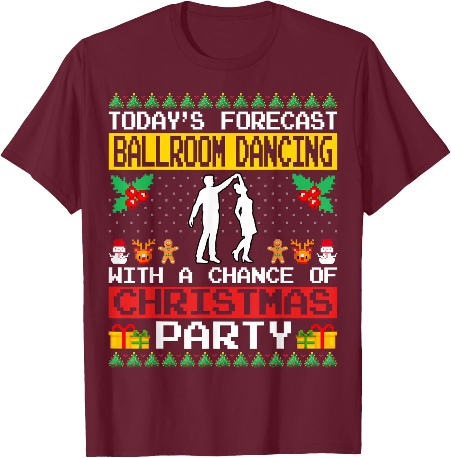 Ballroom Dancing Christmas Party Ballroom Dancer Dance Xmas T-Shirt - T-Shirt | Maroon