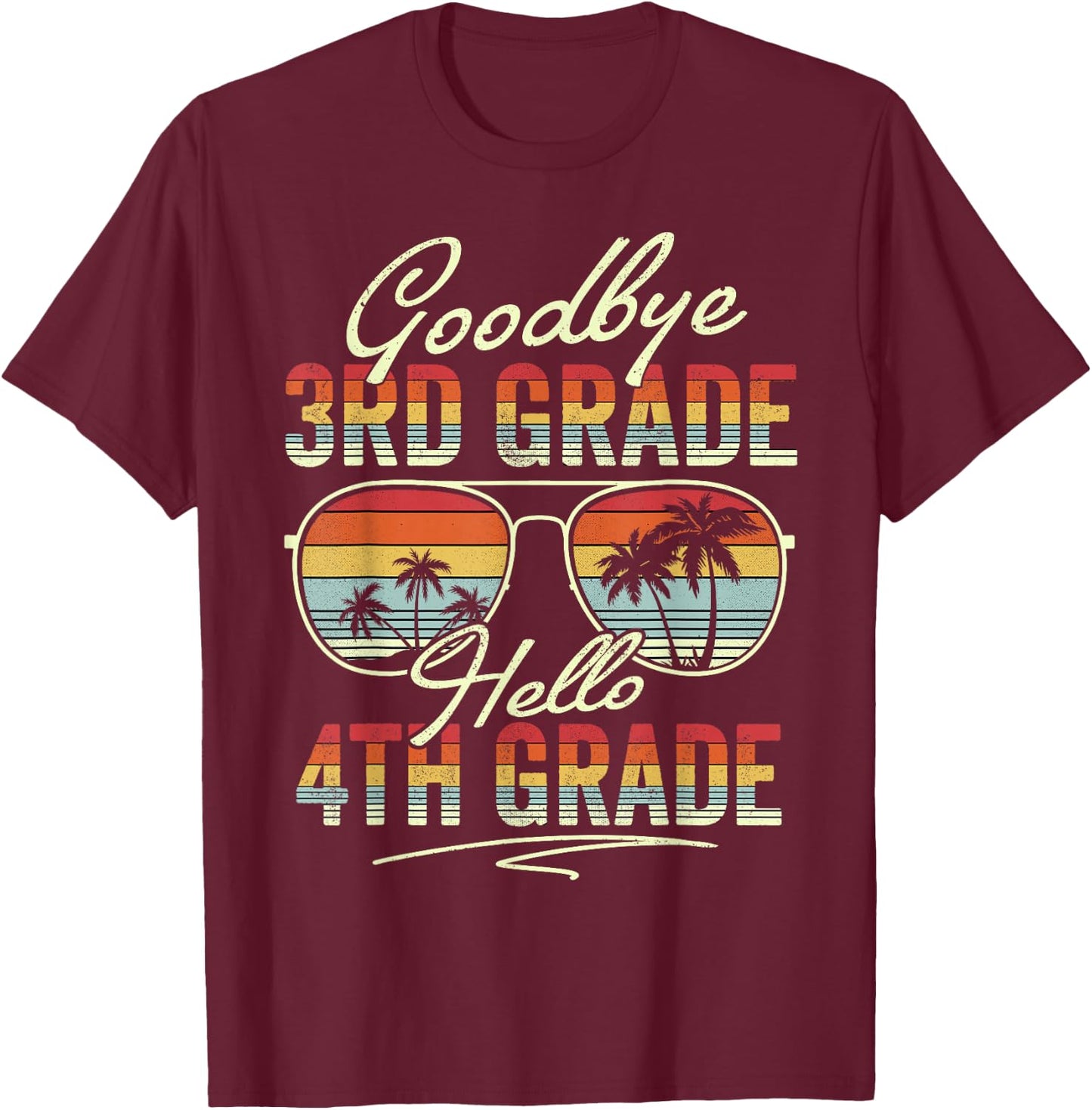 Vintage Goodbye 3rd Grade Hello 4th Grade Summer Student Kid T-Shirt - T-Shirt | Maroon