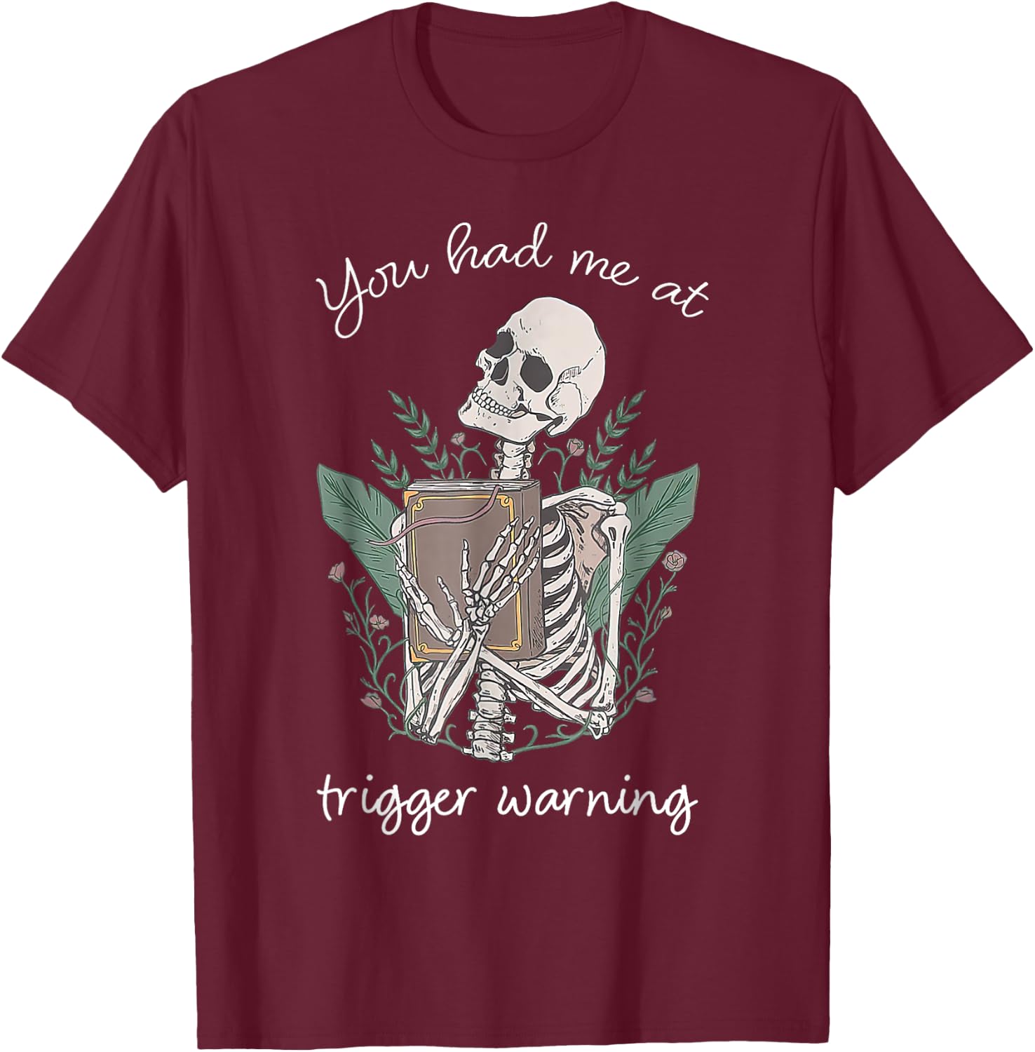 Bookish Quote Funny Skeleton Book Lover Bookish Librarian T-Shirt - T-Shirt | Maroon