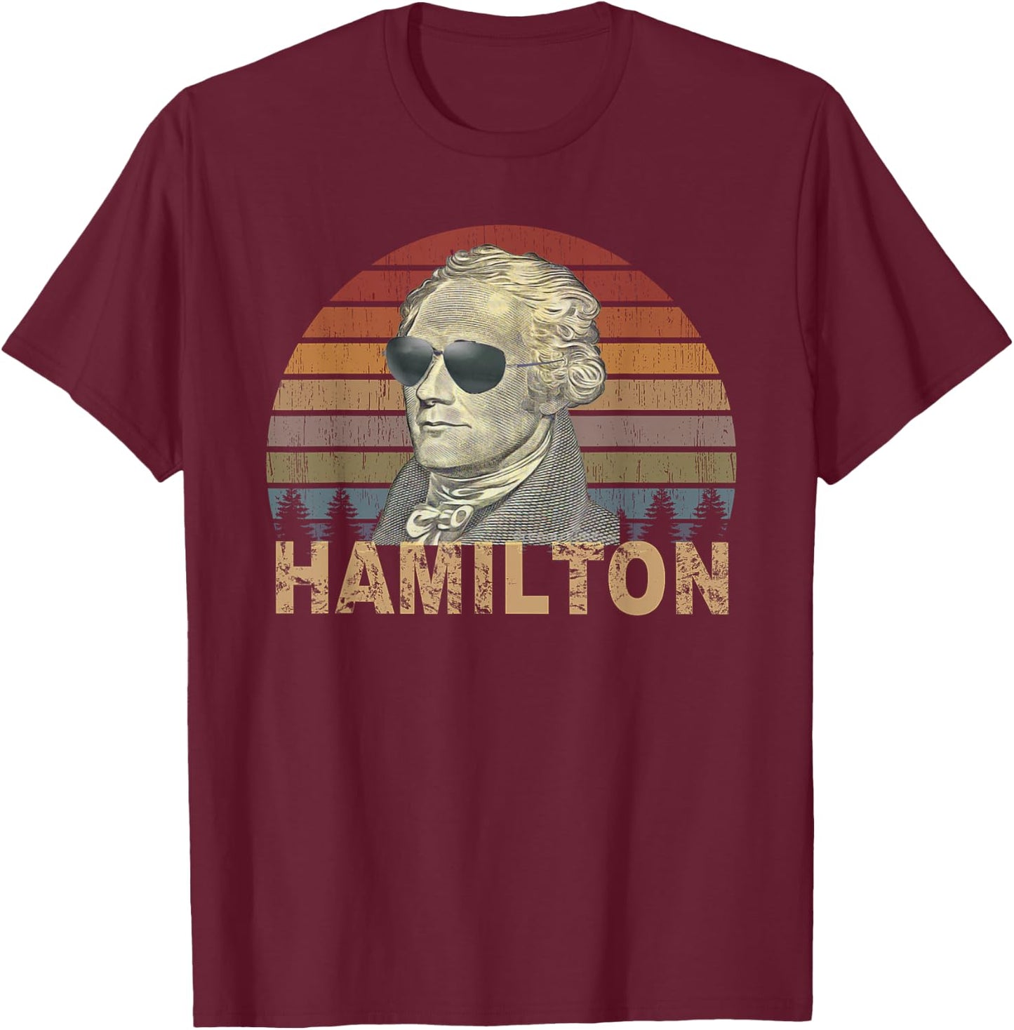 Retro Style Hamilton shirt Wearing Sunglasses T-Shirt - T-Shirt | Maroon