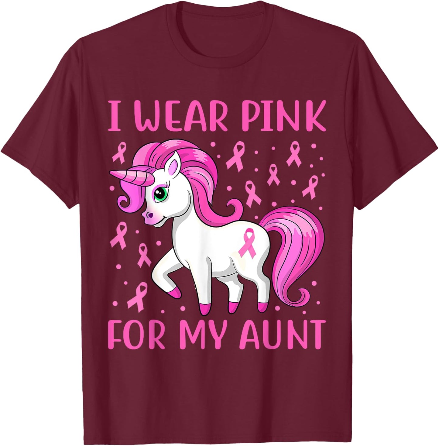 Unicorn Pink Ribbon I Wear Pink For My Aunt Breast Cancer T-Shirt - T-Shirt | Maroon