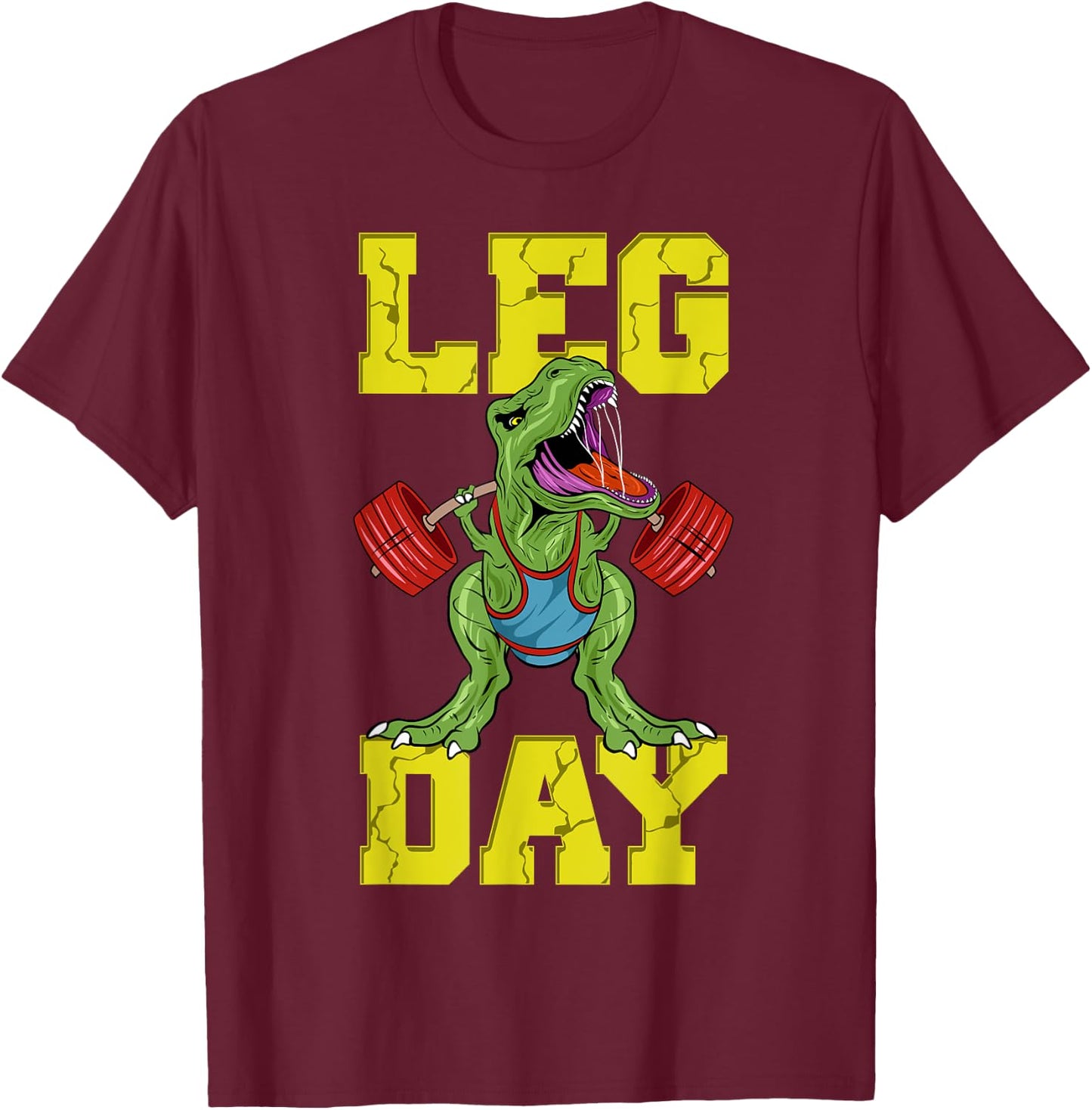 Leg Day Dinosaur Weight Lifter Barbell Training Squat T-Shirt - T-Shirt | Maroon