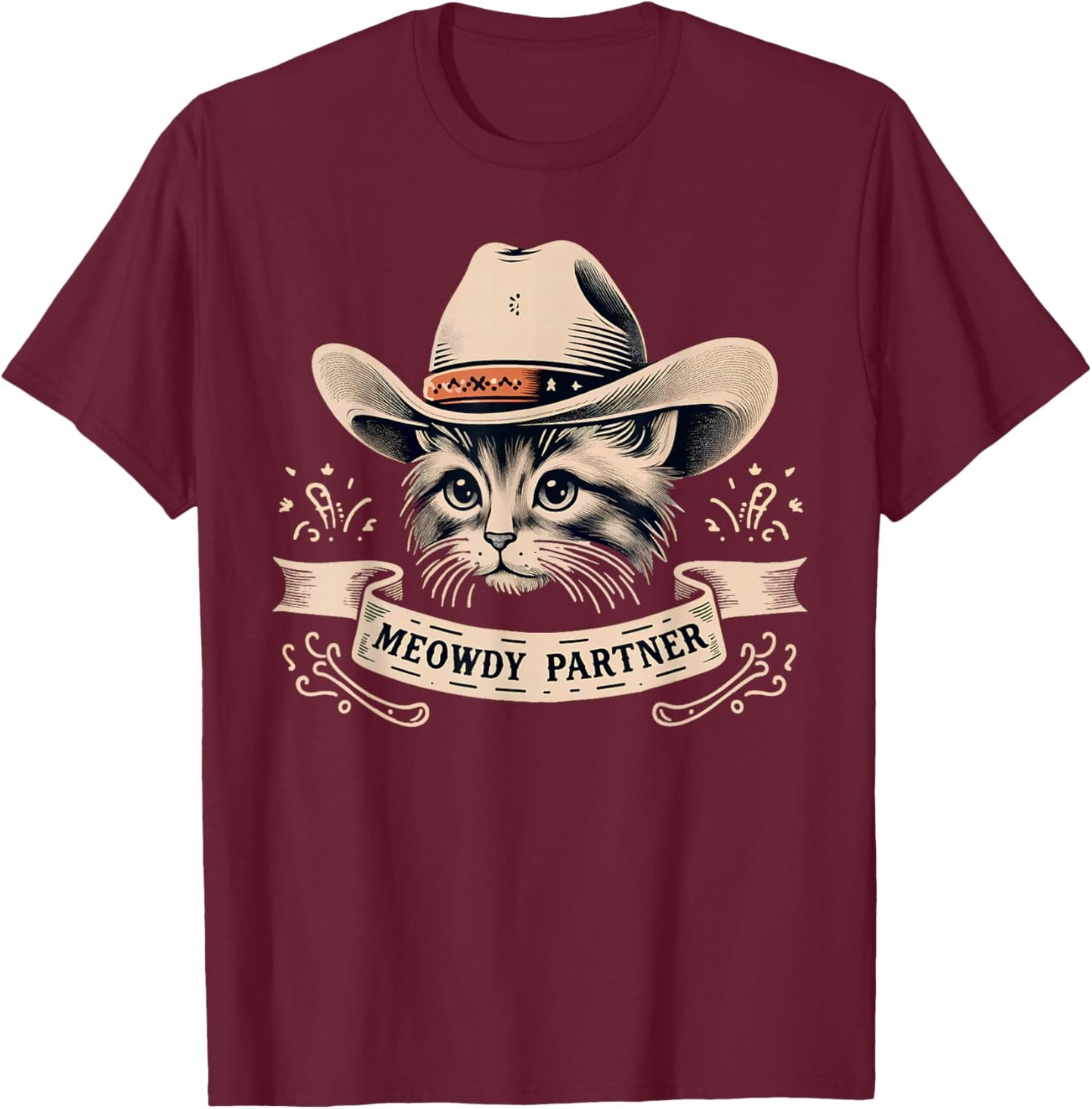 Cat Cowboy Funny Mashup Meowdy Partner Western Countries T-Shirt - T-Shirt | Maroon