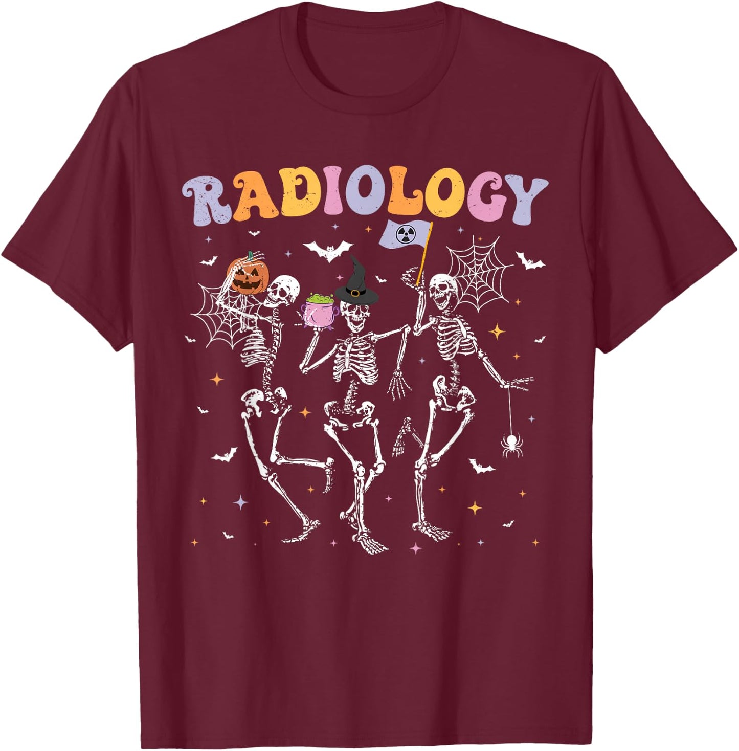 Dancing Skeleton Radiology Halloween RAD Tech X-ray Tech T-Shirt - T-Shirt | Maroon