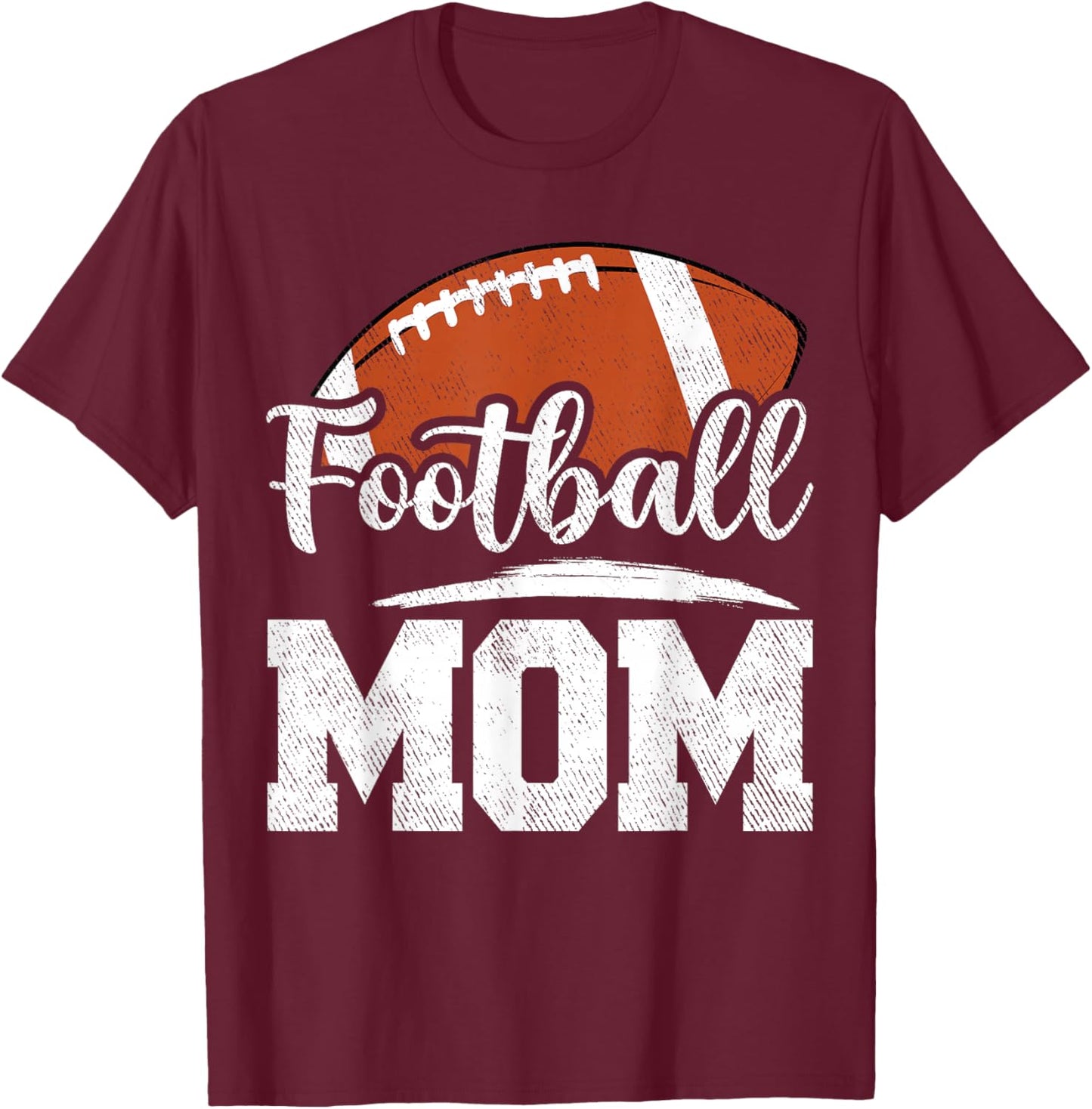 Football Mom Football Player Game Day Mother's Day T-Shirt - T-Shirt | Maroon