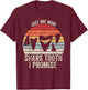 Retro Fossil Teeth Shirt Just One More Shark Tooth I Promise T-Shirt - T-Shirt | Maroon