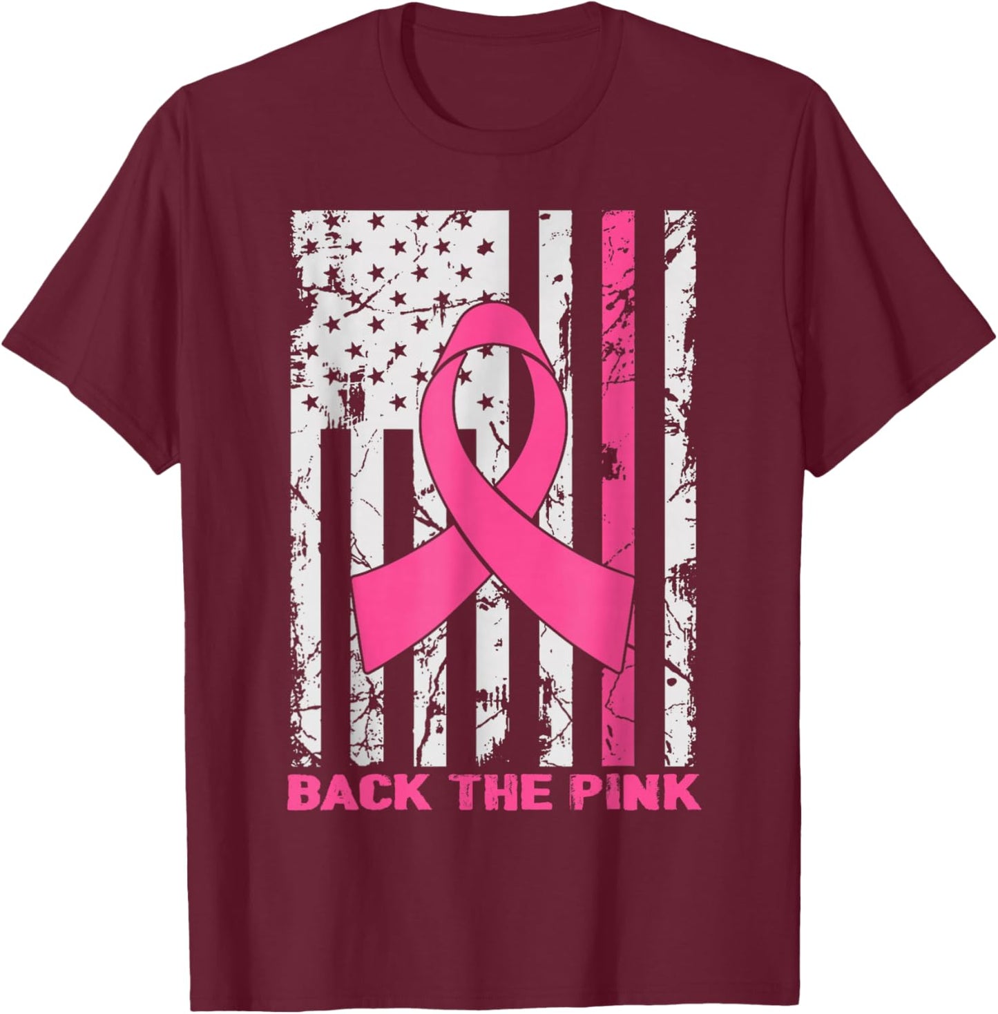 Back The Pink Breast Cancer Awareness Flag Toddler Women Men T-Shirt - T-Shirt | Maroon