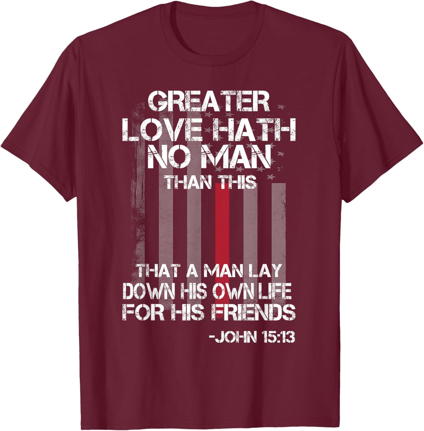 Christian Firefighter Bible Quote Shirt T-Shirt - T-Shirt | Maroon