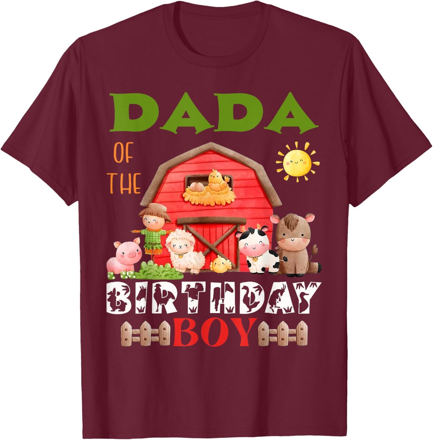 Dada Of The Birthday Boy Farm Animal Bday Party Celebration T-Shirt - T-Shirt | Maroon