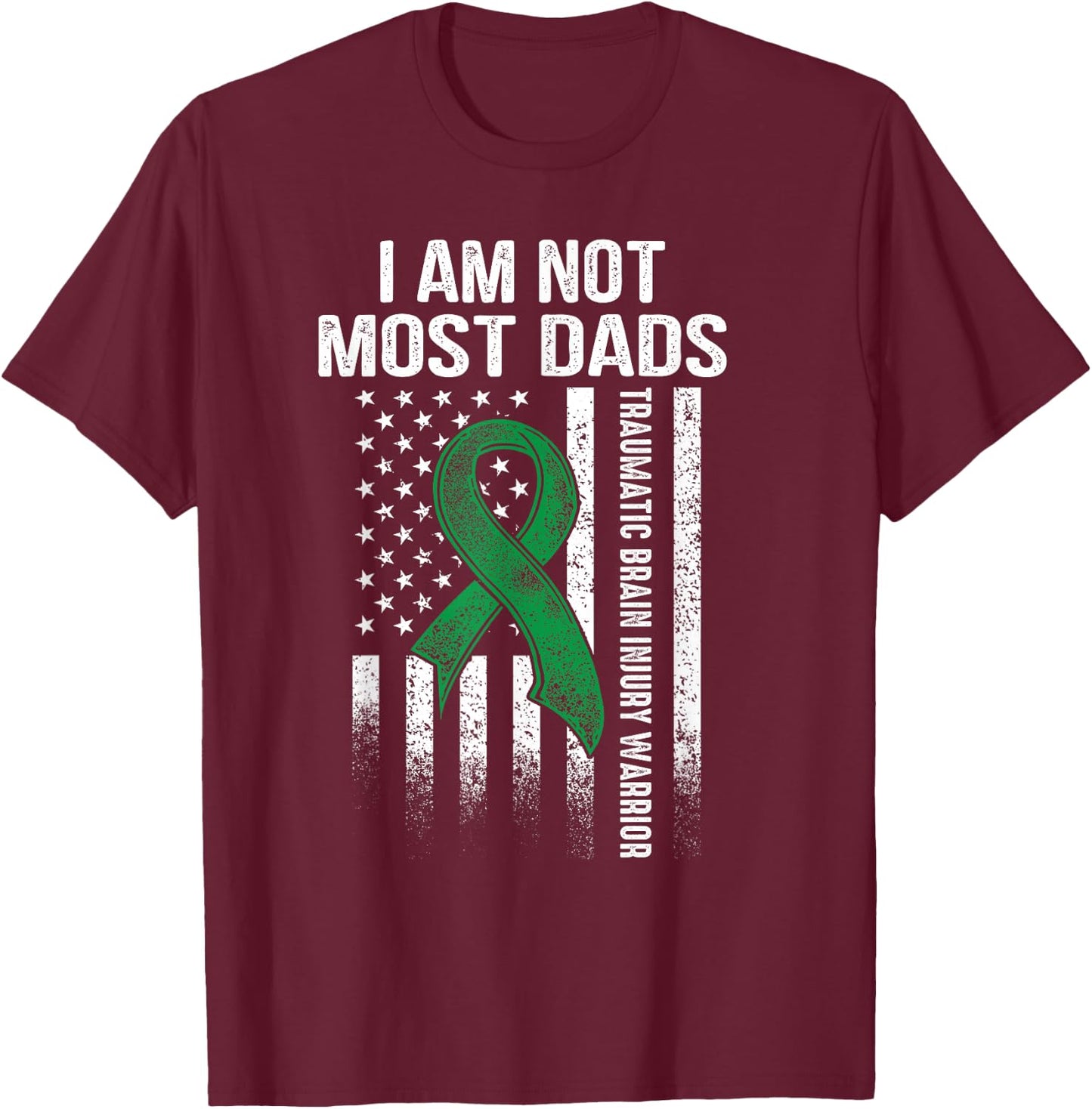 Traumatic Brain Injury Survivor Most Dads TBI Warrior T-Shirt - T-Shirt | Maroon