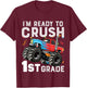 Kids First Day of First Grade I'm Ready To Crush 1st Grade Boys T-Shirt - T-Shirt | Maroon