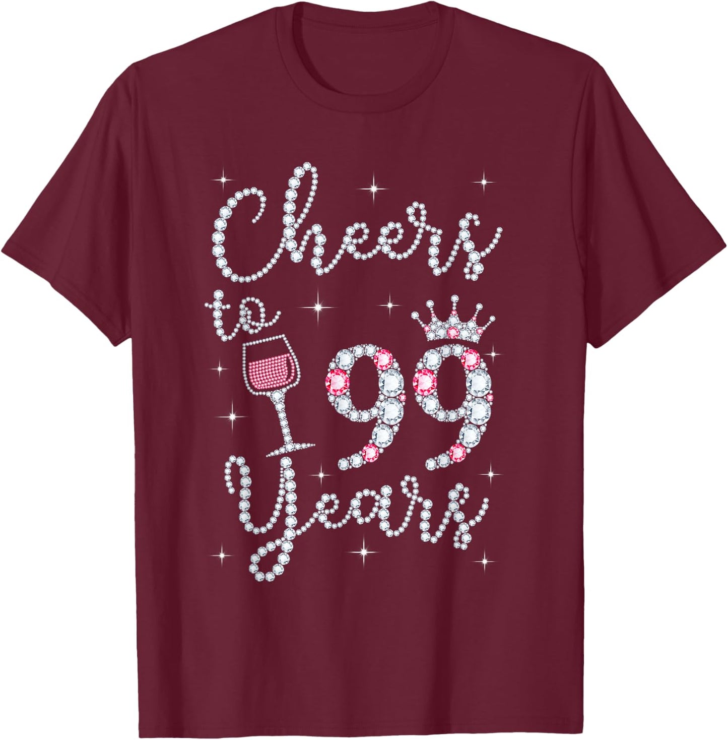 Cheers To 99 Years 1922 99Th Birthday Gift T-Shirt - T-Shirt | Maroon