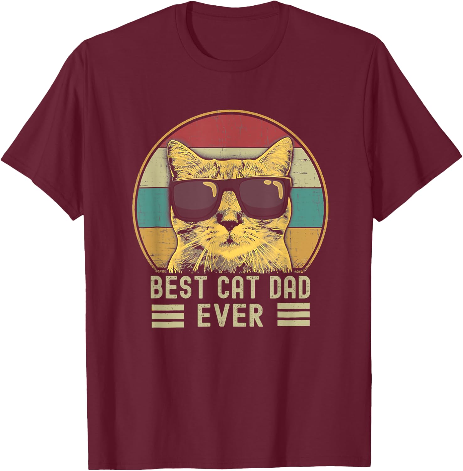 Best Cat Dad Ever Funny Retro Cat Dad Cat Father's Day T-Shirt - T-Shirt | Maroon