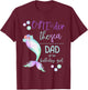 Dad 1st Birthday Mermaid Oneder The Sea Family Matching T-Shirt - T-Shirt | Maroon