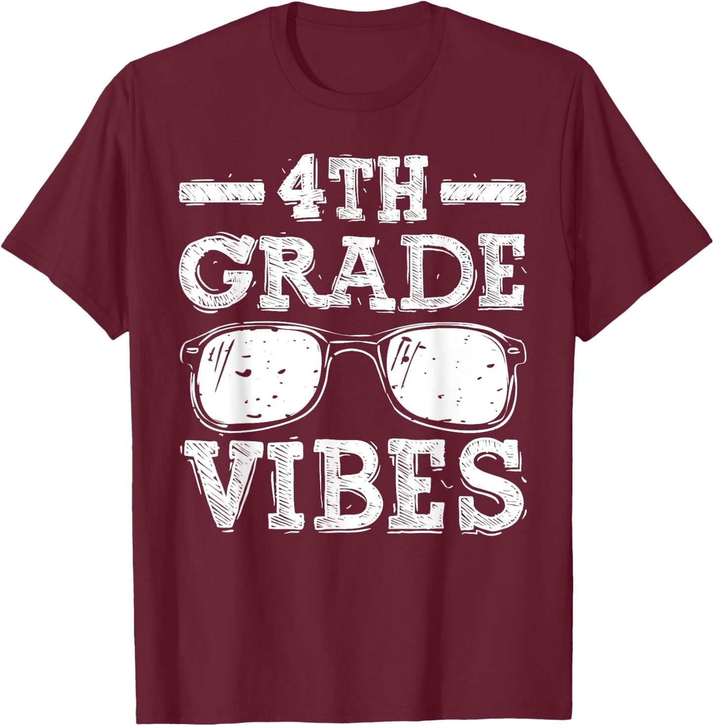 Back to School 4th Grade Vibes, First Day Teacher Children T-Shirt - T-Shirt | Maroon