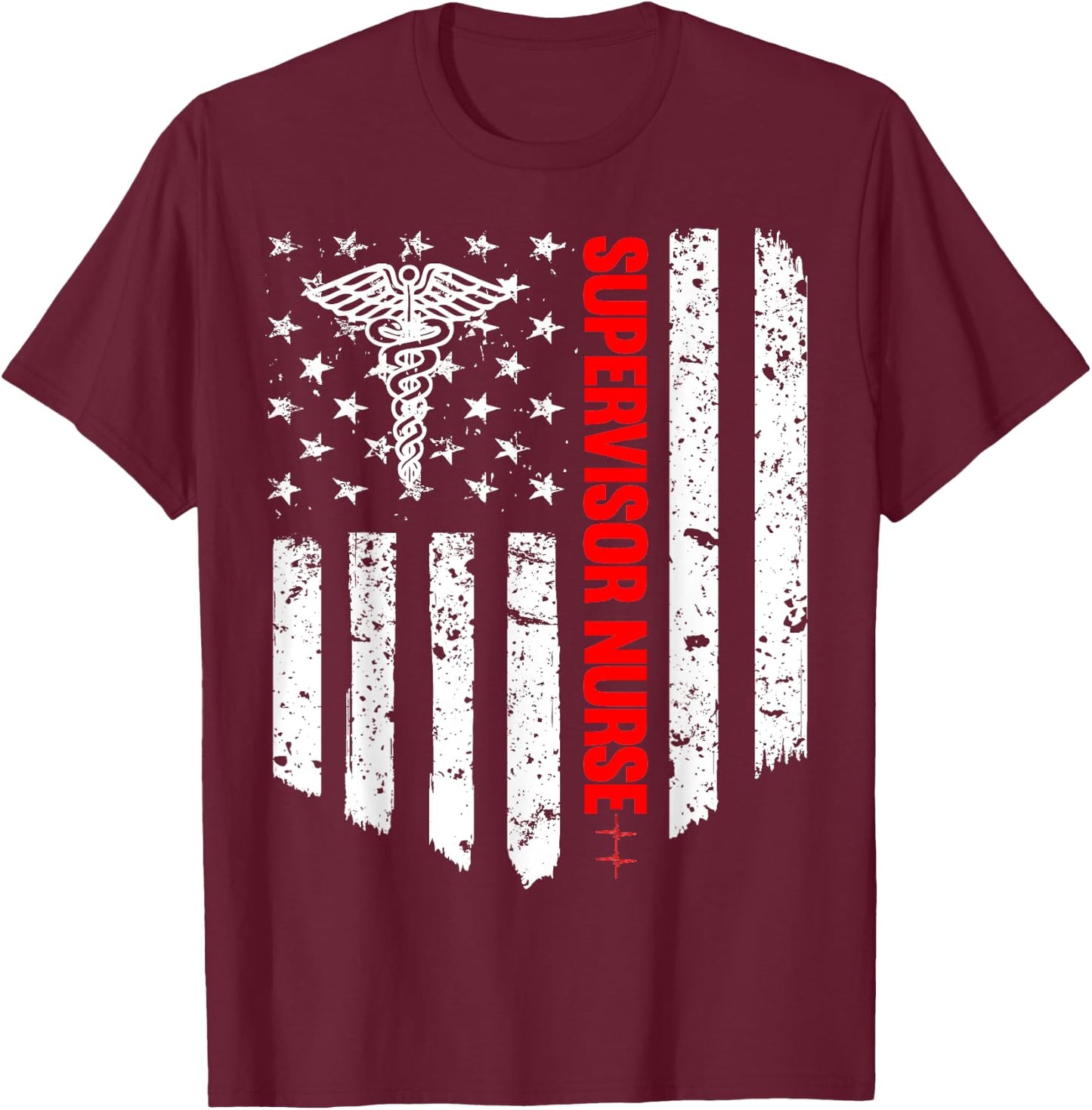 Supervisor Nurse American Flag RN Registered Nurse Gift Men T-Shirt - T-Shirt | Maroon