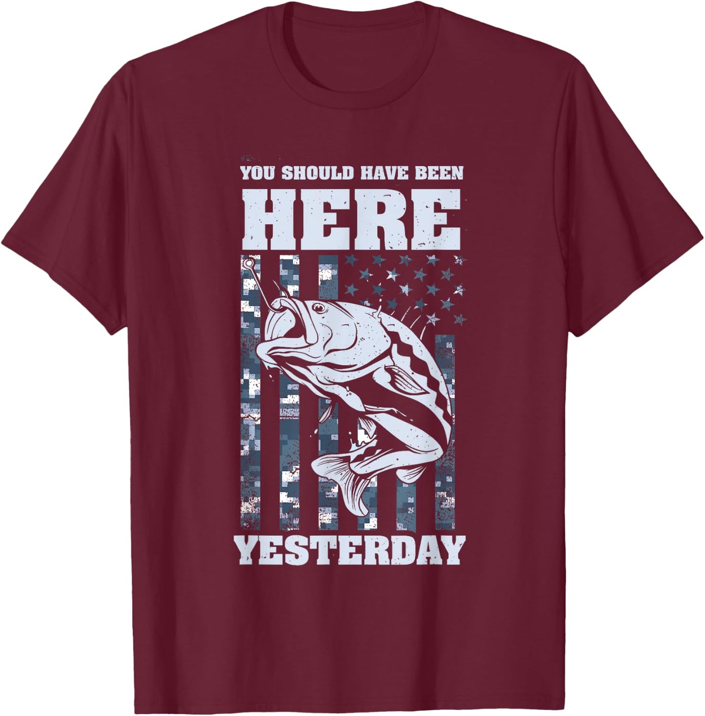 Should have been here Yesterday - Ice Fishing Tip Up Flag T-Shirt - T-Shirt | Maroon
