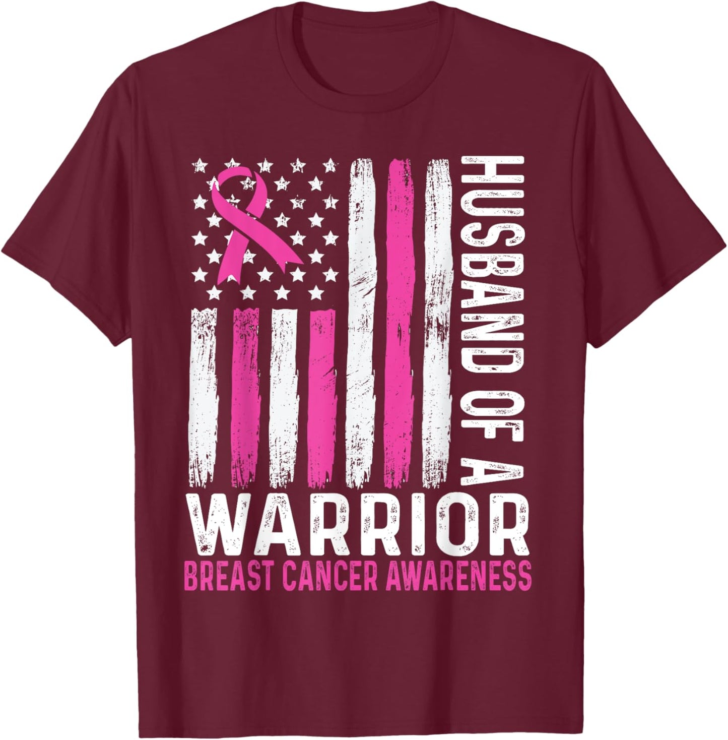 Husband of a Warrior Cancer USA American Flag Breast Cancer T-Shirt - T-Shirt | Maroon