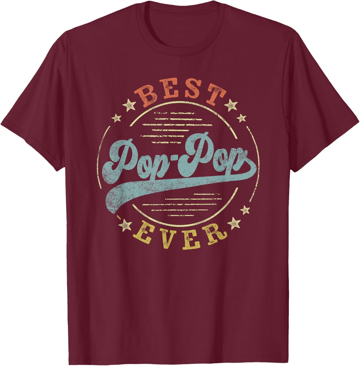 Best Pop-Pop Ever Father's Day PopPop Gifts Vintage Emblem T-Shirt - T-Shirt | Maroon