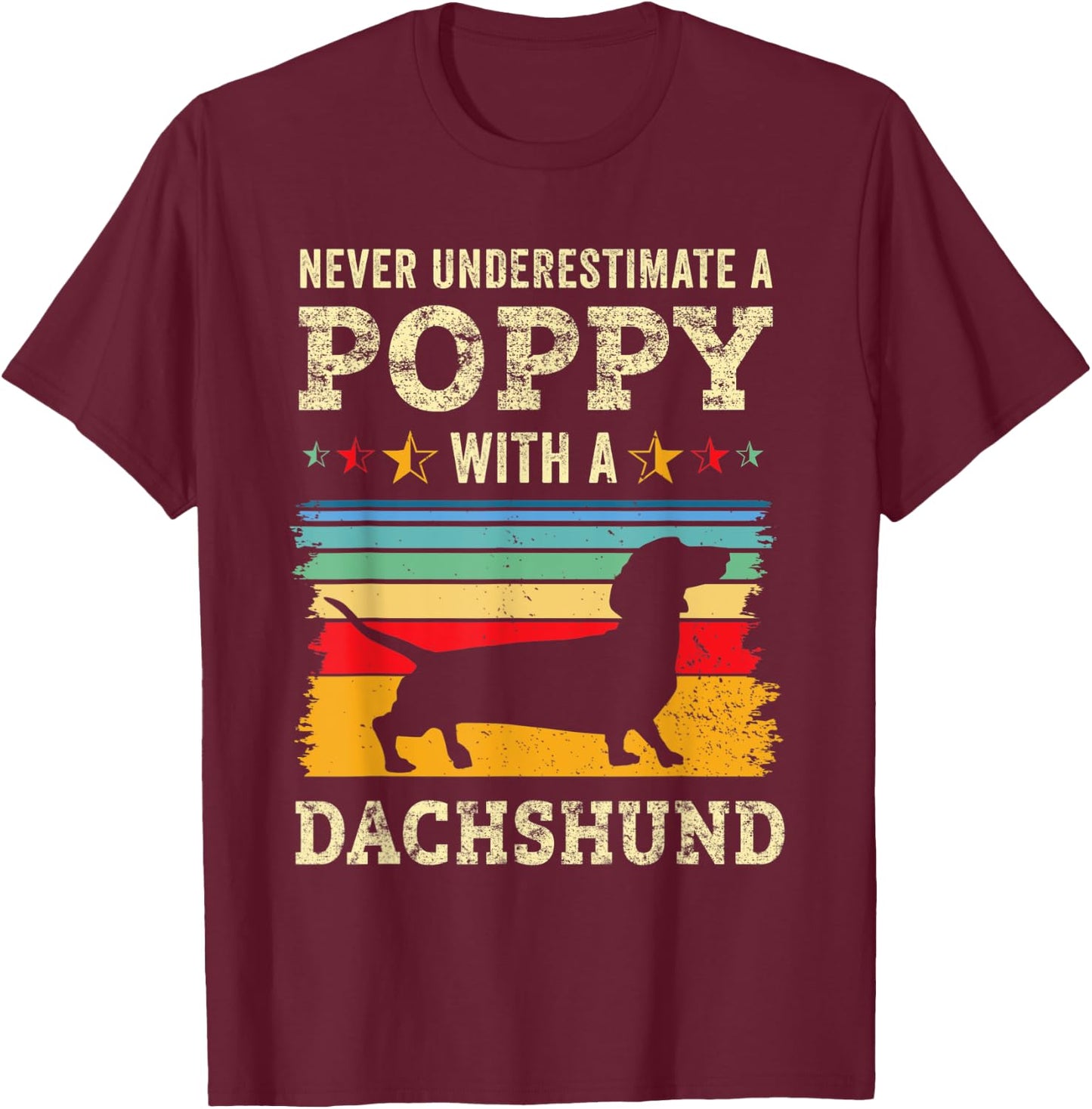 Retro Poppy Dachshund Gift Wiener Dog Owner Doxie Grandpa T-Shirt - T-Shirt | Maroon