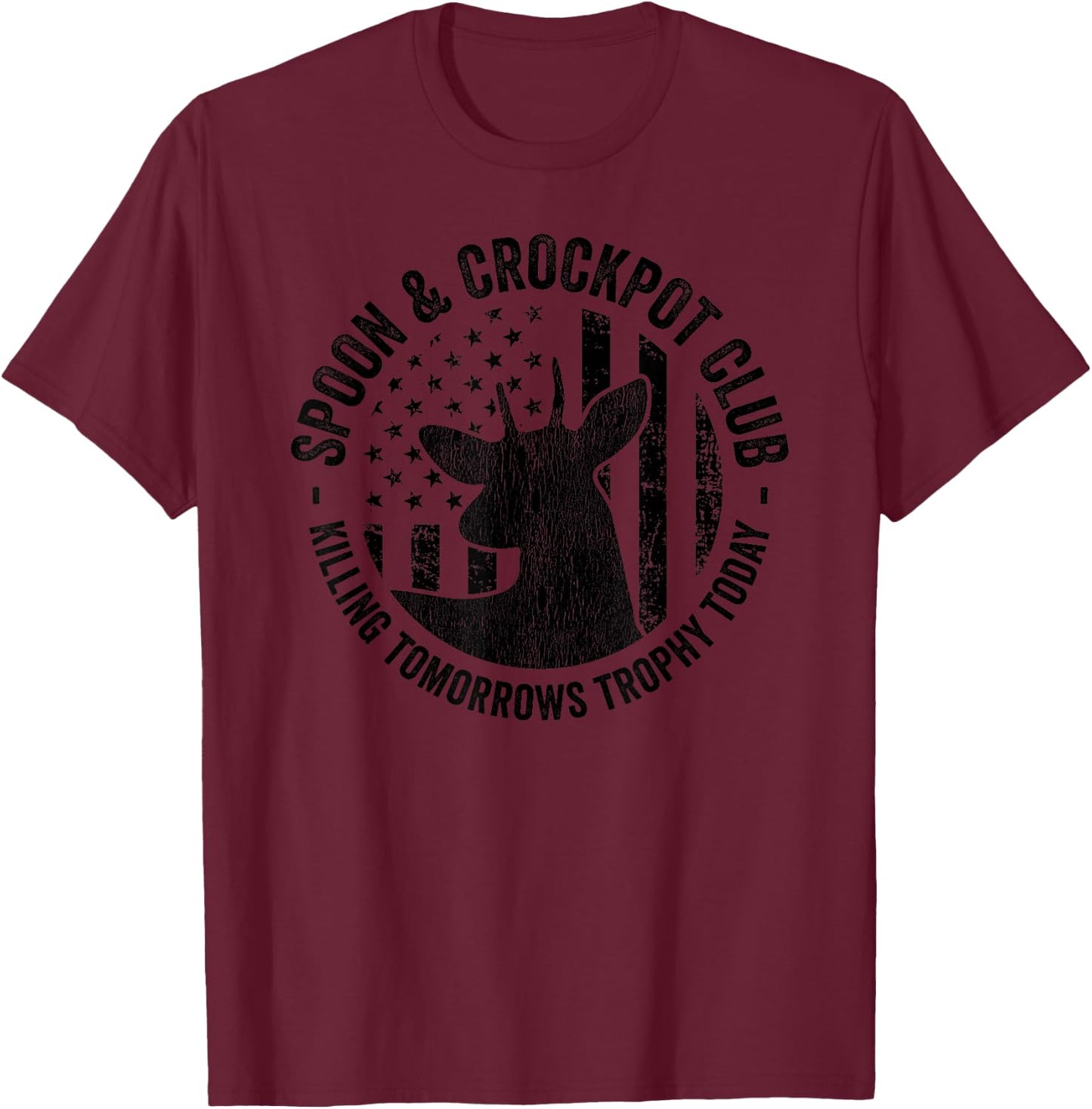 Spoon And Crockpot Club Funny Deer Hunter Hunting Joke Camo T-Shirt - T-Shirt | Maroon