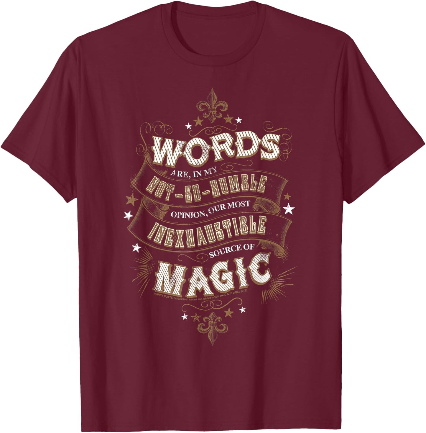 Harry Potter Words Are An Inexhaustible Source Of Magic T-Shirt - T-Shirt | Maroon