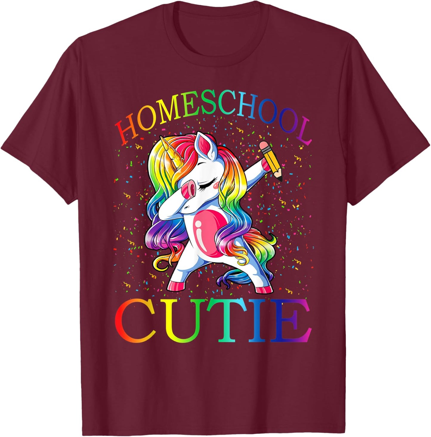 First Day Of School Homeschool Cutie Unicorn T-Shirt - T-Shirt | Maroon