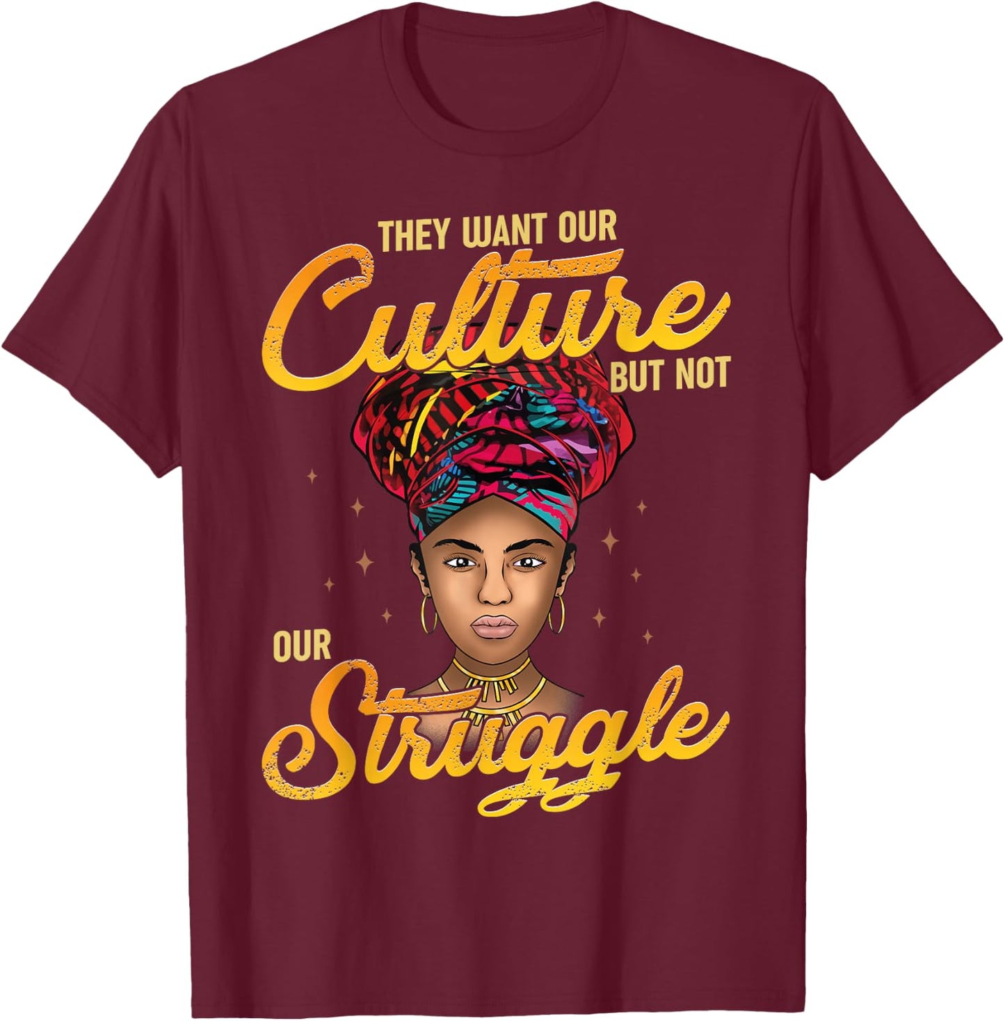 Black History T Shirts Black History Month Shirt Culture T-Shirt - T-Shirt | Maroon