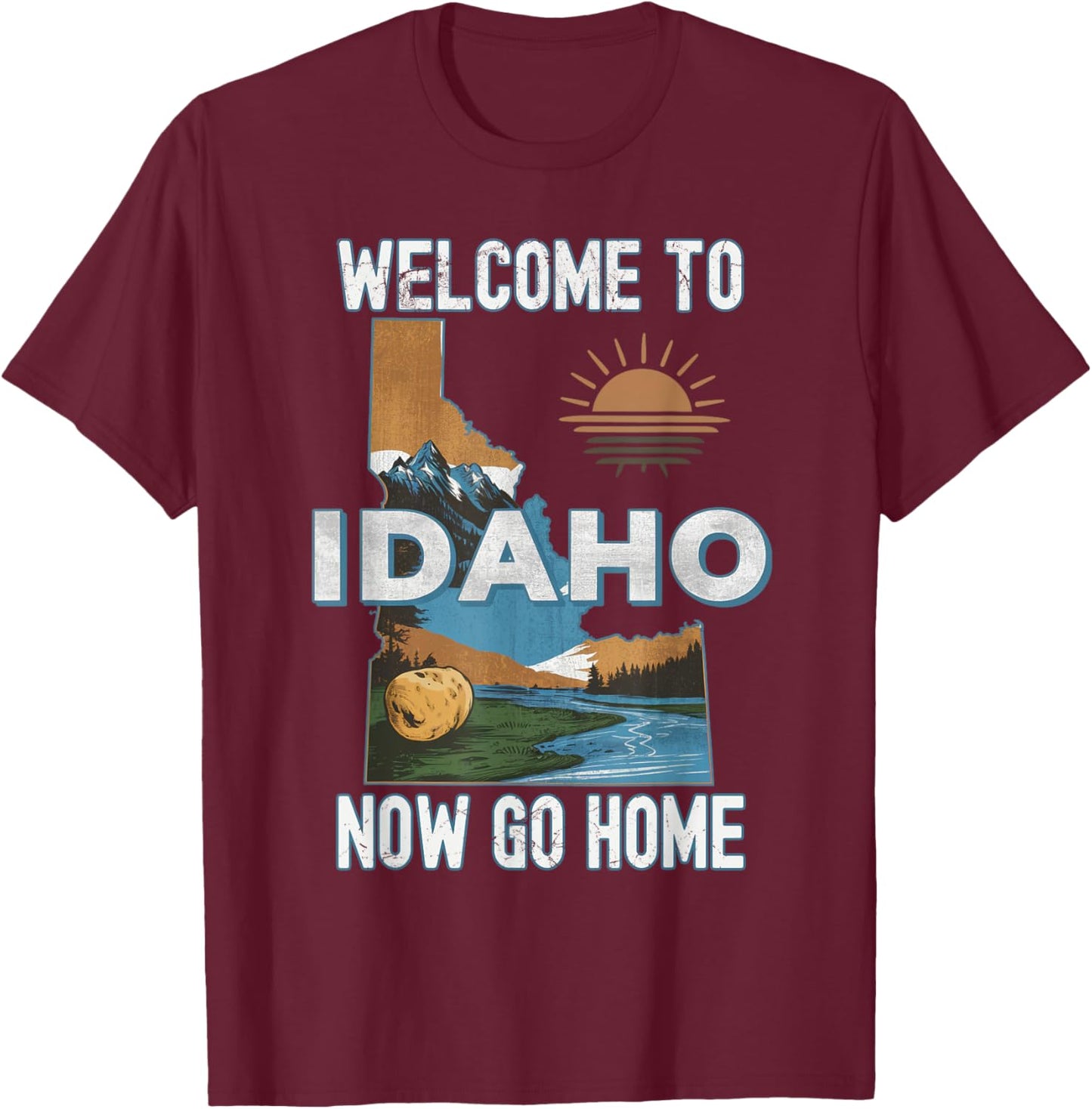 Funny State Pride Souvenir Apparel Funny Welcome To Idaho Retro Design, Idaho Proud Sarcastic , Black, Small, -Adults, Kids, Short Sleeve, Retro, Cotton Blend T-Shirt - T-Shirt | Maroon