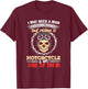 Biker Chick Women May Need A Man Some Things Motorcycle T-Shirt - T-Shirt | Maroon