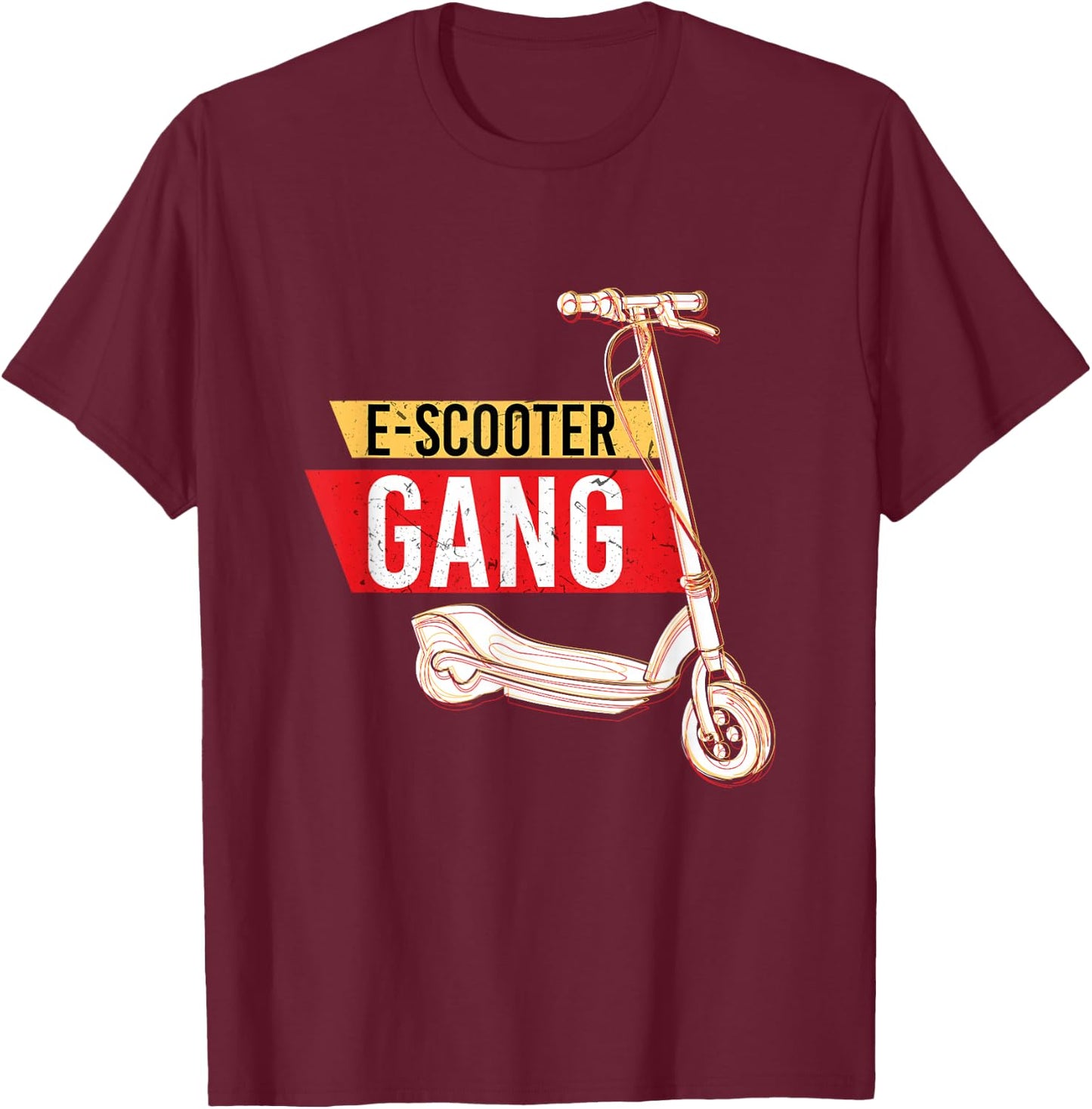 E-Scooter Gang I Scooter Rider Electric Scooter Kickscooter T-Shirt - T-Shirt | Maroon