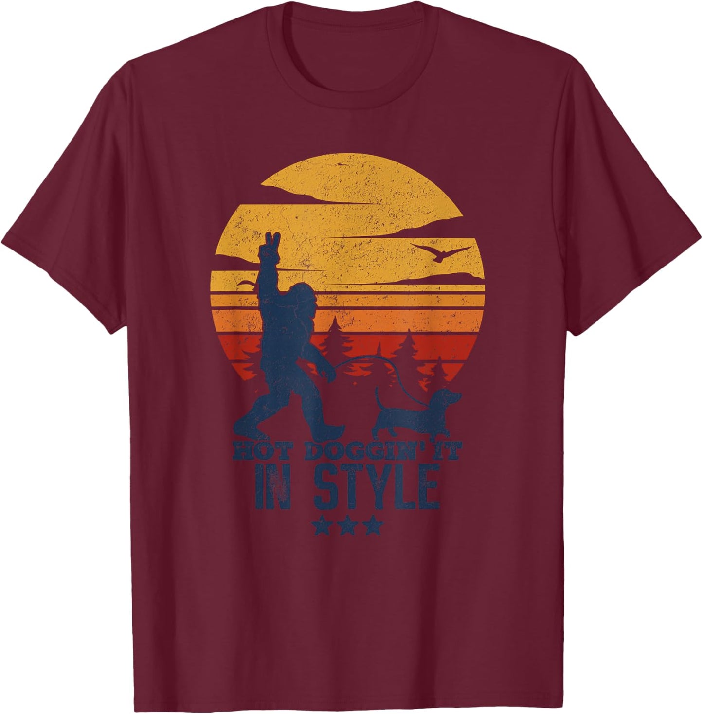 Funny Dachshund Weiner Dog In Style With BigFoot Wiener Joke T-Shirt - T-Shirt | Maroon