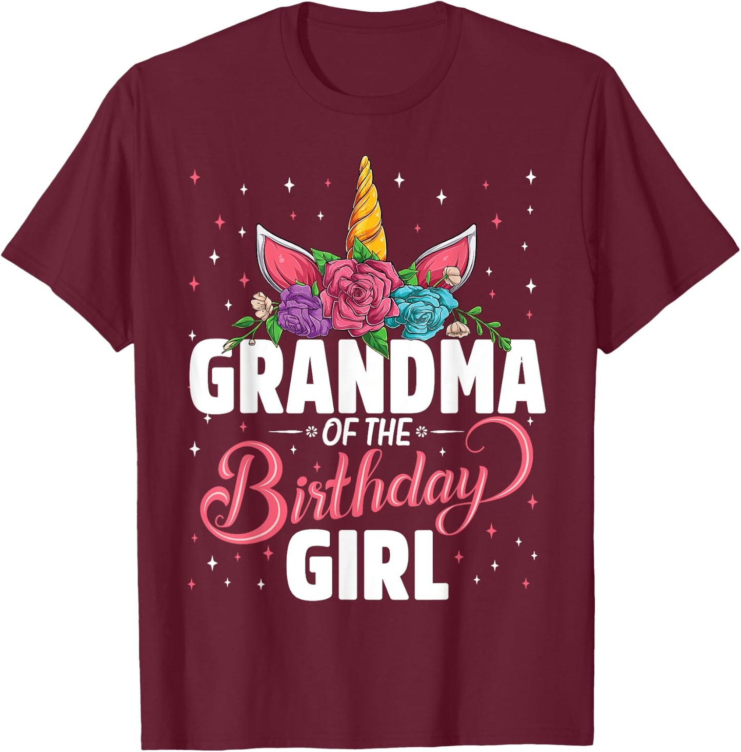 Grandma Of The Birthday Girl Unicorn Girls Family Matching T-Shirt - T-Shirt | Maroon