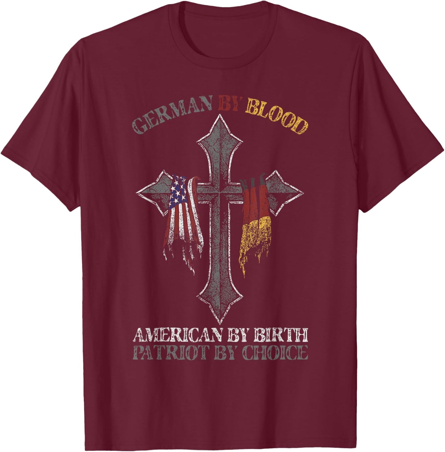 German By Blood America By Birth Cross T-Shirt - T-Shirt | Maroon