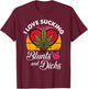 I Love Sucking Valentines Day Weed Marijuana Cannabis Gift T-Shirt - T-Shirt | Maroon