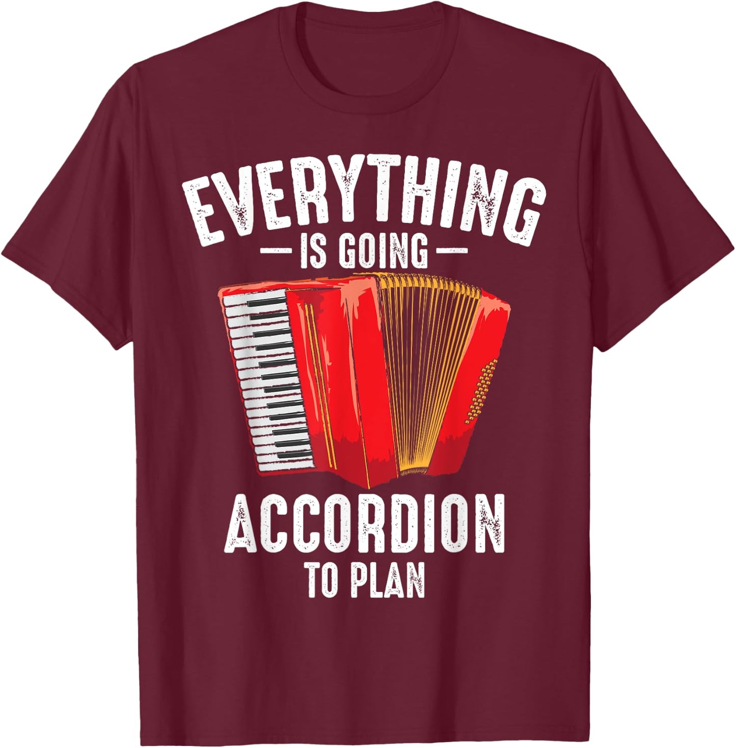 Funny Accordion Gift Women Cool Instrument Player T-Shirt - T-Shirt | Maroon