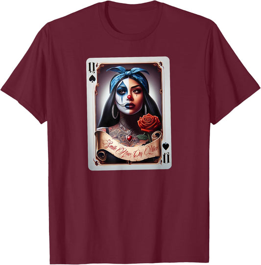 Smile Now CRY Later Camisa Chicana Chicano Tattoo Art Clown T-Shirt - T-Shirt | Maroon