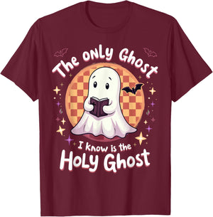 The only Ghost I know is the Holy Ghost Christian Halloween T-Shirt - T-Shirt | Maroon