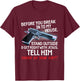 Before You Break Into My House Stand Outside - 2nd Amendment T-Shirt - T-Shirt | Maroon